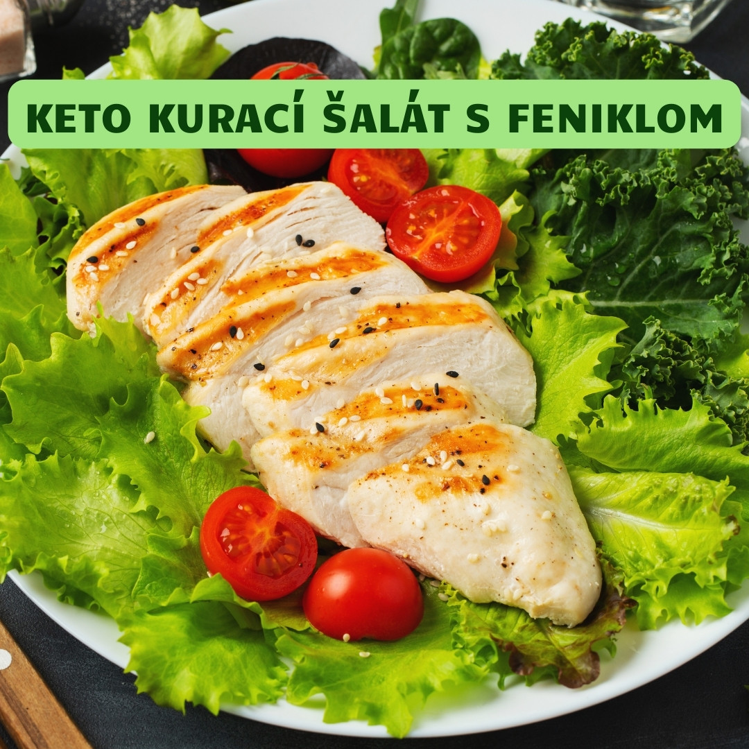 keto kuraci salat s feniklom